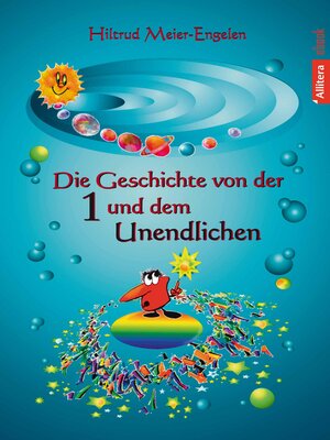 cover image of Die Geschichte von der Eins und dem Unendlichen
